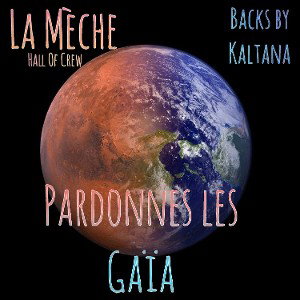 Pardonnes les Gaïa 