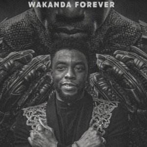 WAKANDA FOREVER