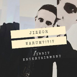Jizz0r - Warum