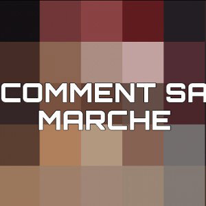 COMMENT SA MARCHE / LILTUBE 