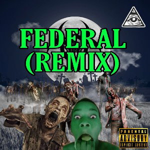 LIL_SAVAGE_-_FEDERAL(REMIX)(OFFICIAL_AUDIO)