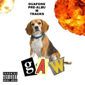 "GAW" DOGGY STYLE FROM DUAFONE