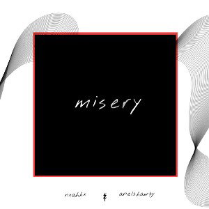 @arielshawty_ - misery (prod. @nxahhx)