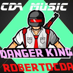          DANGER KING                     