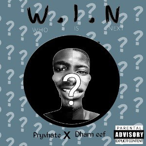 W.I.N _ Who Is Next