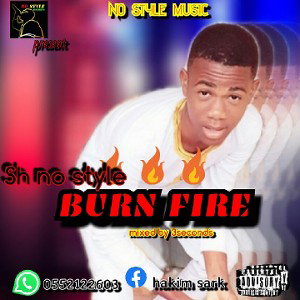 Burn Fire {Mixed by 3-Seck