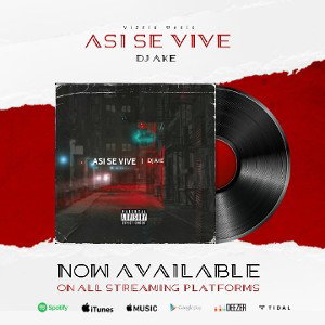 Dj Ake Asi Se Vive
