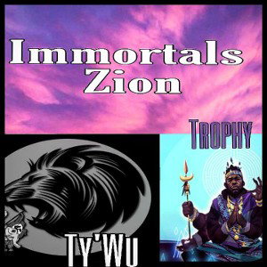 Trophy ft Tyrell Gibson_Zion