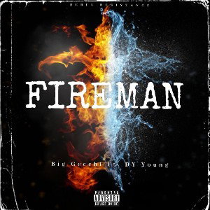 Big Gecchi ft Dy Young Fireman