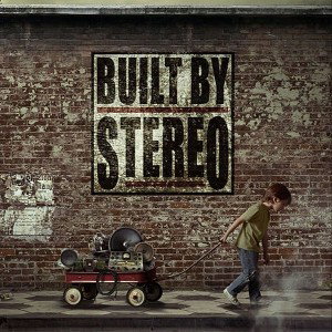 Built by stereo