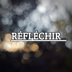 Réfléchir