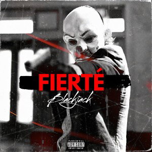 BLACKJACK - FIERTÉ