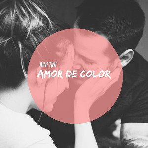 amor de color