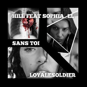 HILL FEAT SOPHIA_EL "SANS TOI" 