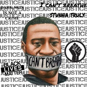 STUNNA truly - I cant breathe ( contest )