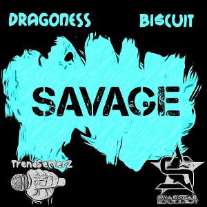 🔥SAVAGE ft BI$CUIT🔥