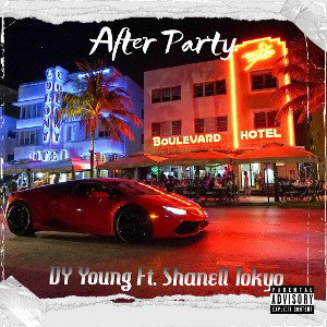 After Party ft. Shanell Tokyo