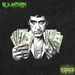 RLK Anthem