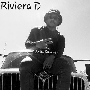 Riviera D - All Up In There