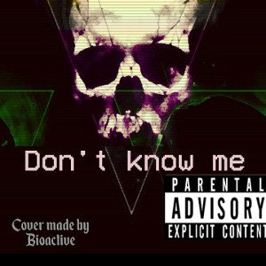 Don't Know Me