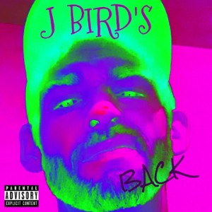 J BIRD'S BACK - J BIRD 