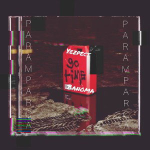 💎Paramparça(yezpect ft. Banoma)