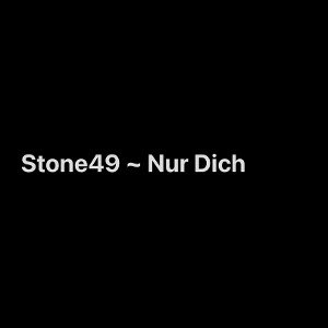 Nur Dich