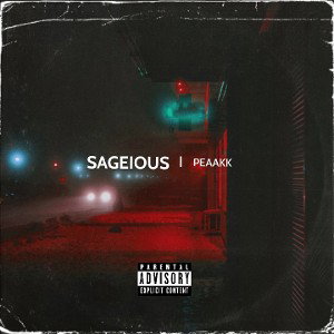 PEAAKK - SAGEIOUS (prod. by Sinato) 
