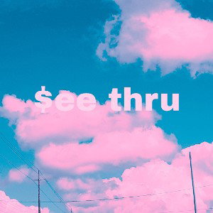 $ee thru (Ft.$ Jstuv $ prod.camber/jammy beatz)