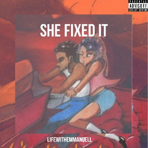She Fixed It (Official Audio)