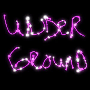 UNDERGROUND 😝😝😝 