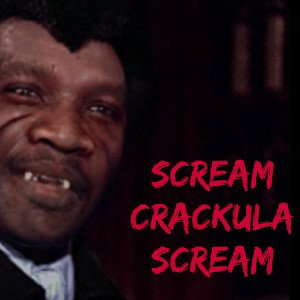 Scream Crackula Scream