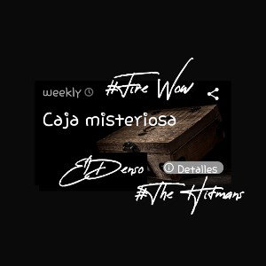 Se viene con Caja Misteriosa ...¿?_-_El Denso