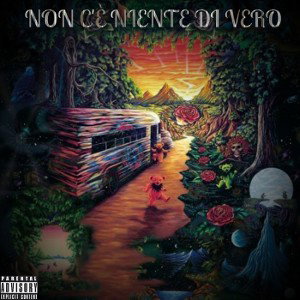Non c’è niente di vero feat Nanadoc