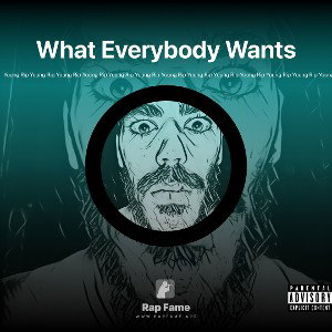 What Everybody Wants 