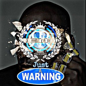 Just A Warning (Bait)