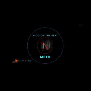 [SOLD] "METH" | NicoOnTheBeat