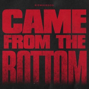 Came from the bottom - TreGambino870