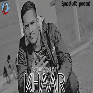 KHAAR xsandhux full lyrics video feat.2pacstudio
