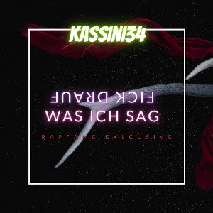 KASSINI34 - WAS ICH SAG