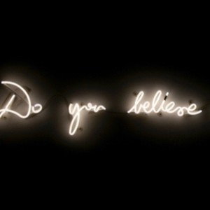 DO YOU BELIEVE?