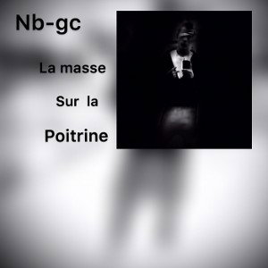 La masse sur la poitrine 