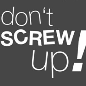 Screwed up