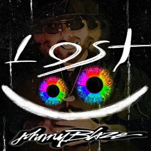Lost (Blaze Me Up Remixxx)