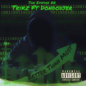 Better Than Most Ft DonDodjer