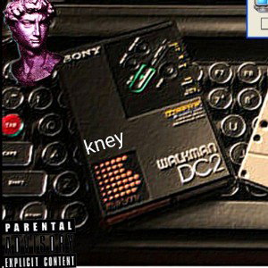 Sin disquera - Kney prod