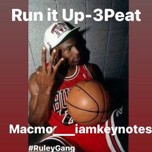 Run it Up-3Peat (Champ)