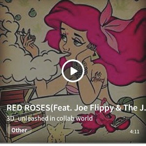 collab world - RED ROSES_Feat. Joe Flippy & The Joint_