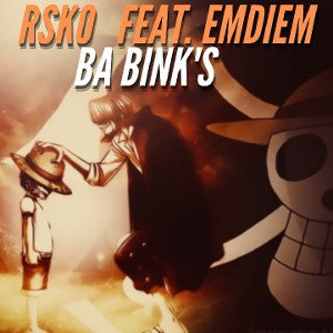 Rsko ft. Emdiem ba bink's