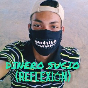 Dinero sucio (Reflexión)